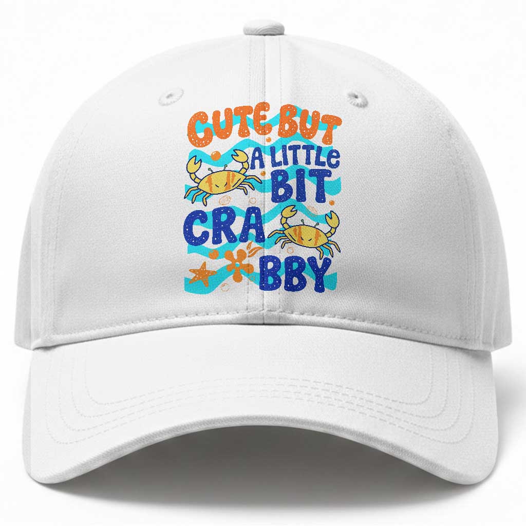 Cute But A Little Bit Crabby Baseball Cap Beach Crab Summer Vacation TS14 Print Your Wear