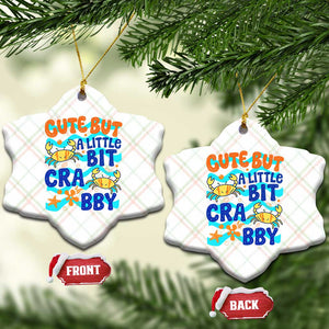 Cute But A Little Bit Crabby Ceramic Ornament Beach Crab Summer Vacation TS14 Print Your Wear