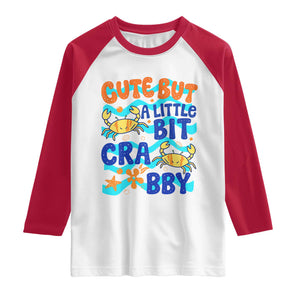 Cute But A Little Bit Crabby Raglan Shirt Beach Crab Summer Vacation TS14 White Red Print Your Wear