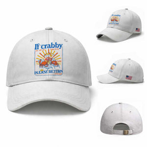 If Crabby Please Return To The Beach Baseball Cap Funny Summer Crab TS14 Baseball Cap Universal Fit White Print Your Wear