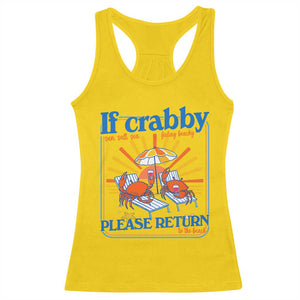 If Crabby Please Return To The Beach Racerback Tank Top Funny Summer Crab TS14 Daisy Print Your Wear