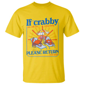 If Crabby Please Return To The Beach T Shirt Funny Summer Crab TS14 Daisy Print Your Wear