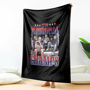 1776 National Champs Throw Blanket Funny Founding Father USA 250th Anniversary TS14 Print Your Wear