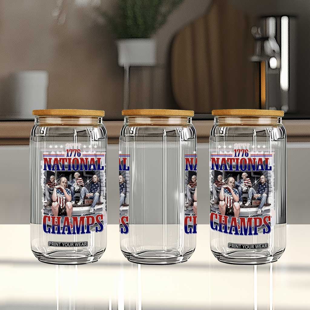 1776 National Champs Glass Can Funny Founding Father USA 250th Anniversary TS14 Print Your Wear