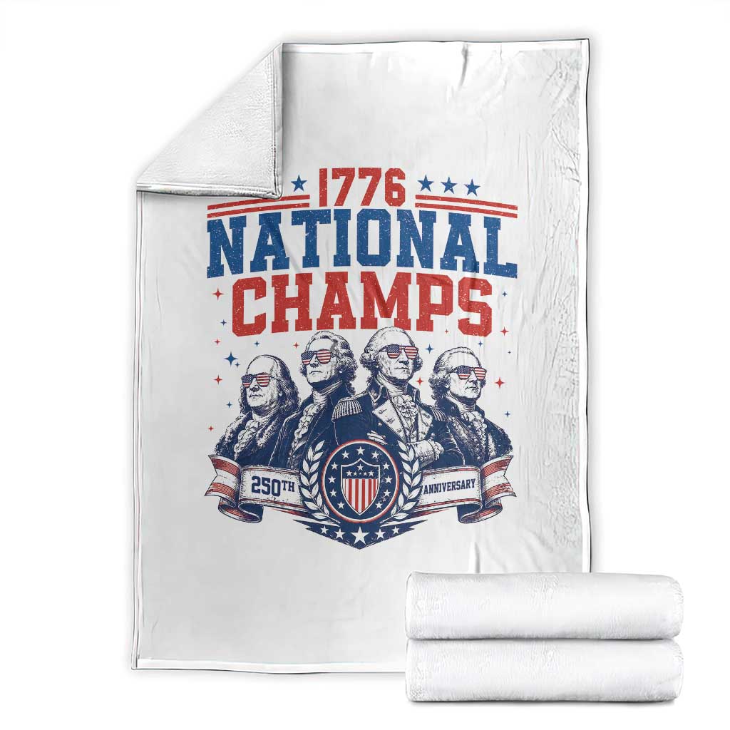 1776 National Champs Throw Blanket Funny Founding Fathers Sunglasses Patriotic 4th of July TS14 White Print Your Wear