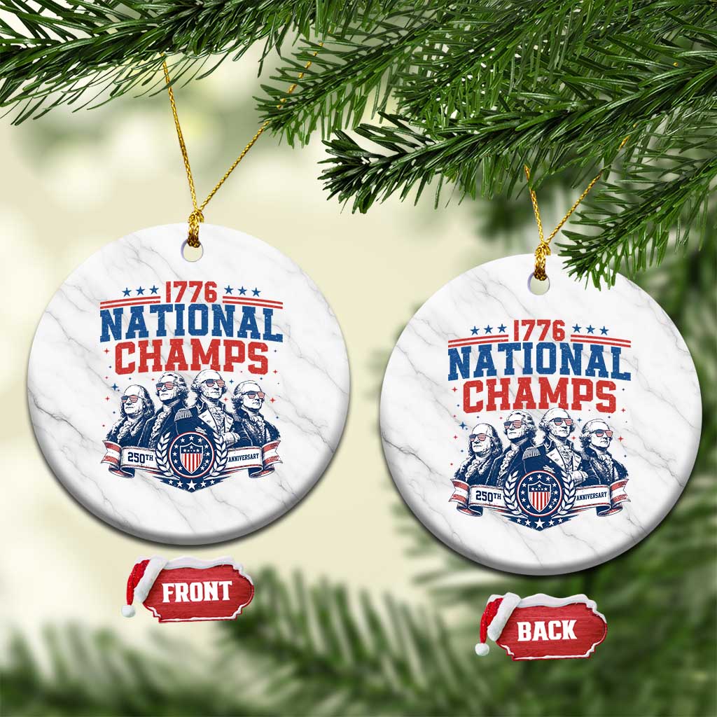 1776 National Champs Ceramic Ornament Funny Founding Fathers Sunglasses Patriotic 4th of July TS14 1pc White Marble Print Your Wear