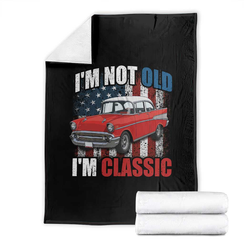 I'm Not Old I'm Classic Throw Blanket American Classic Collector Car US Flag TS14 Black Print Your Wear