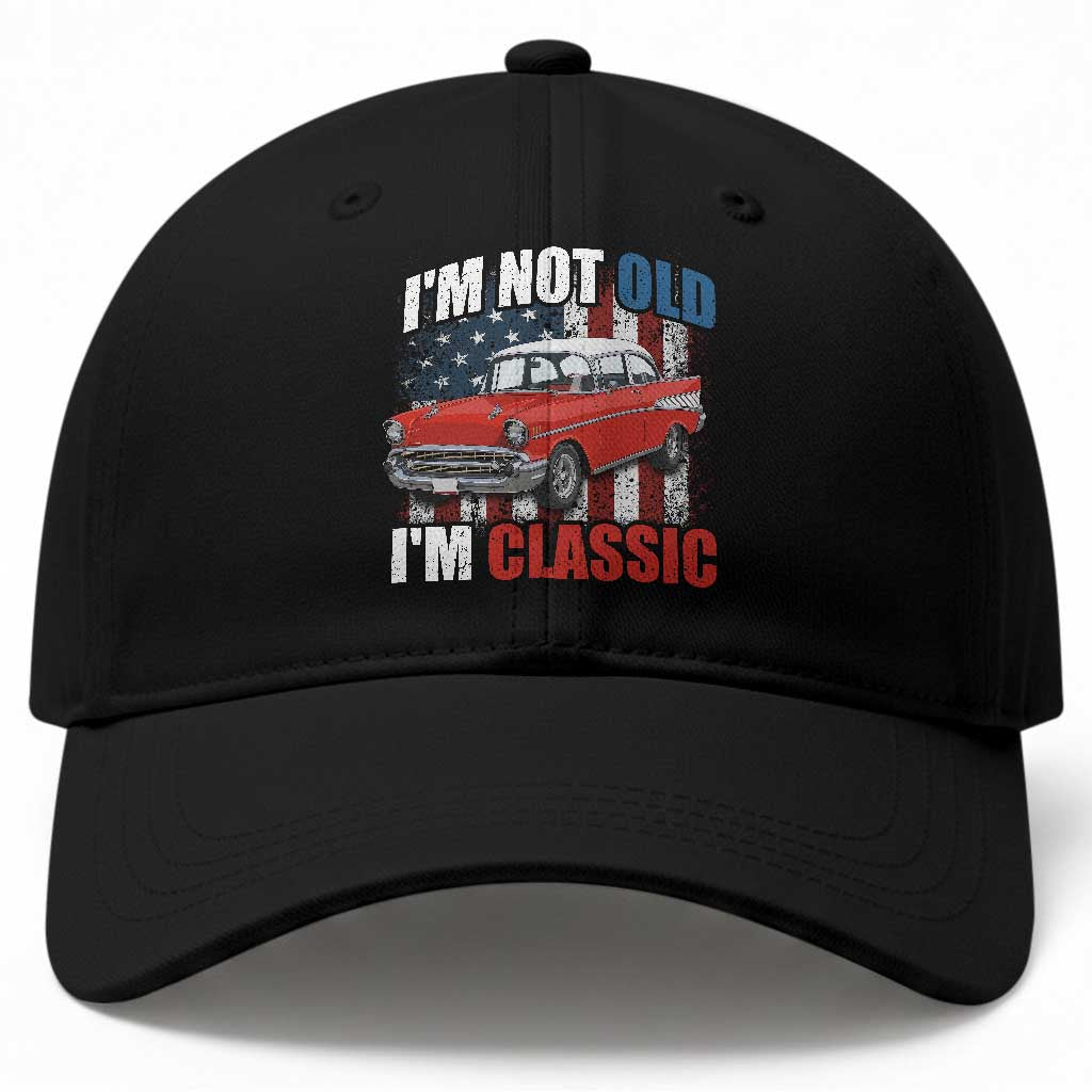 I'm Not Old I'm Classic Baseball Cap American Classic Collector Car US Flag TS14 Print Your Wear