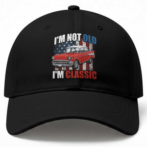 I'm Not Old I'm Classic Baseball Cap American Classic Collector Car US Flag TS14 Print Your Wear