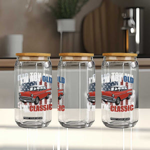 I'm Not Old I'm Classic Glass Can American Classic Collector Car US Flag TS14 Print Your Wear