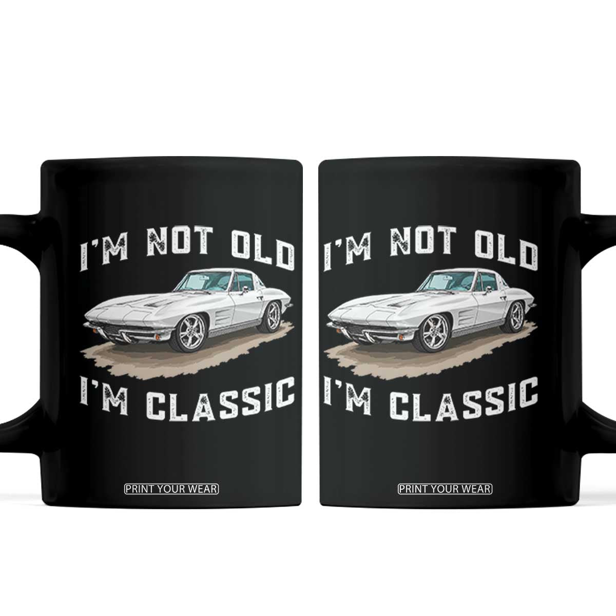 I'm Not Old I'm Classic Coffee Mug Vintage 1963 Sports Car Retro Americana TS14 Black Print Your Wear
