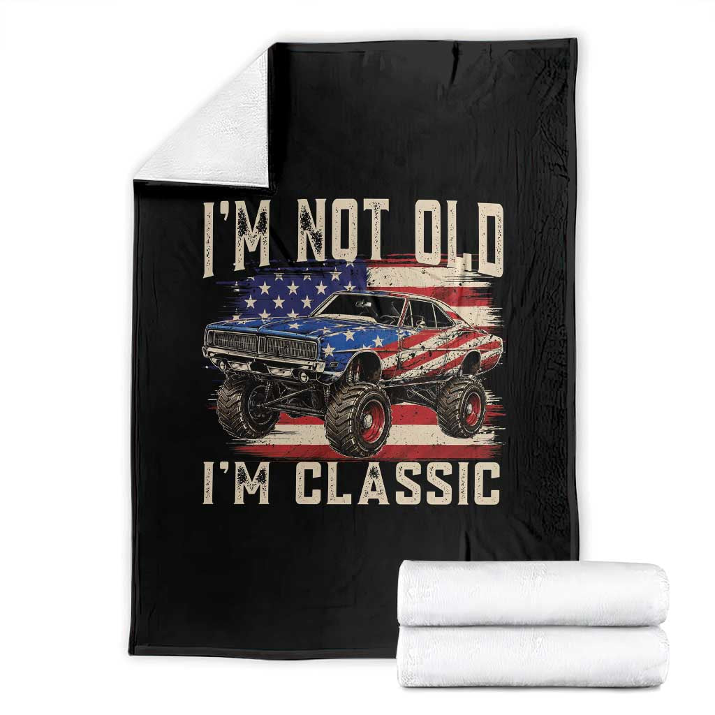 I'm Not Old I'm Classic Throw Blanket Vintage Car American Flag 4th of July TS14 Black Print Your Wear