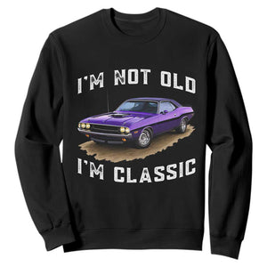 I'm Not Old I'm Classic Sweatshirt Vintage 1970 Purple Classic Muscle Car TS14 Black Print Your Wear