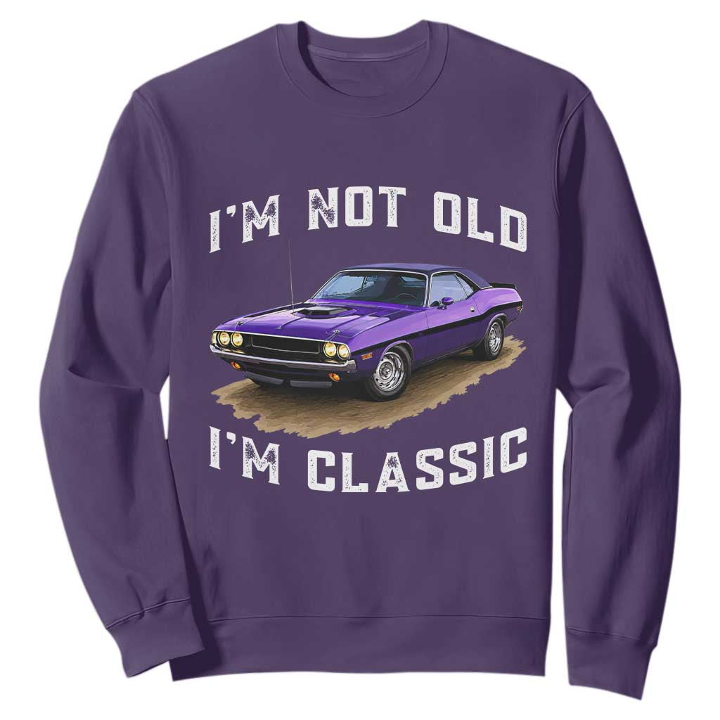 I'm Not Old I'm Classic Sweatshirt Vintage 1970 Purple Classic Muscle Car TS14 Purple Print Your Wear