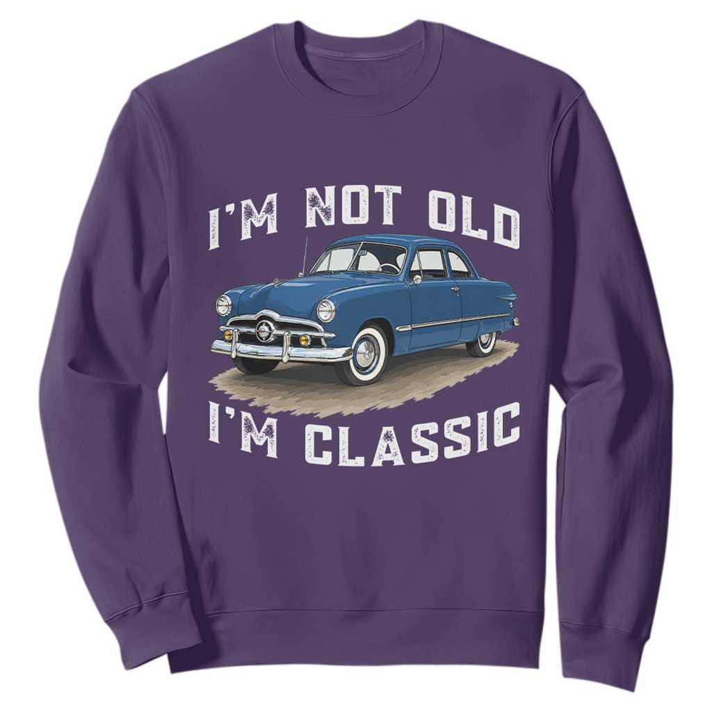 I'm Not Old I'm Classic Sweatshirt Vintage 1949 Classic American Coupe Car TS14 Purple Print Your Wear
