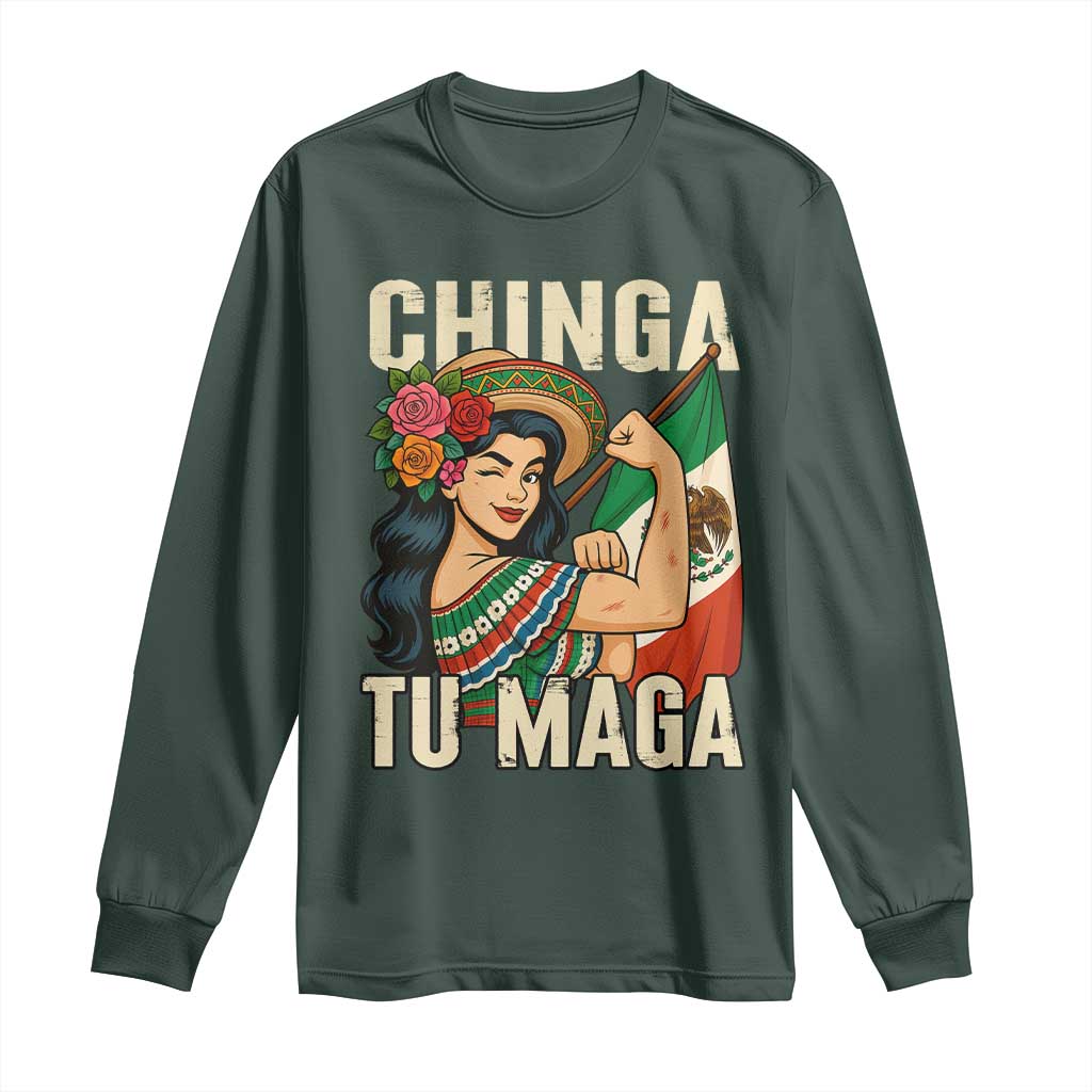Chinga Tu Maga Protest Long Sleeve Shirt Funny Mexican Women TS14 Dark Forest Green Print Your Wear