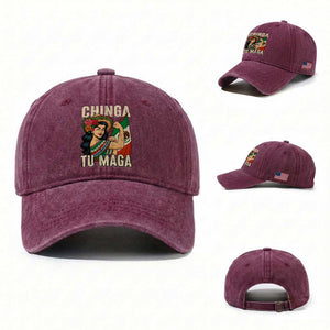 Chinga Tu Maga Protest Washed Cotton Baseball Cap Funny Mexican Women TS14 Washed Cap Universal Fit Burgundy Print Your Wear