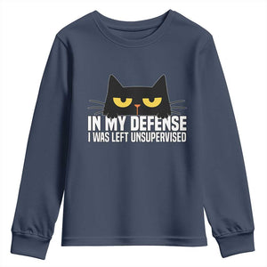Sarcastic Black Cat Youth Sweatshirt In My Defense I Was Left Unsupervised TS14 Navy Print Your Wear