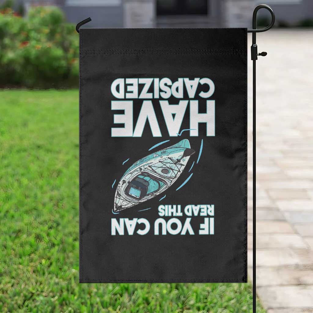 If You Can Read This I Have Capsized Garden Flag Funny Boating TS14 Print Your Wear