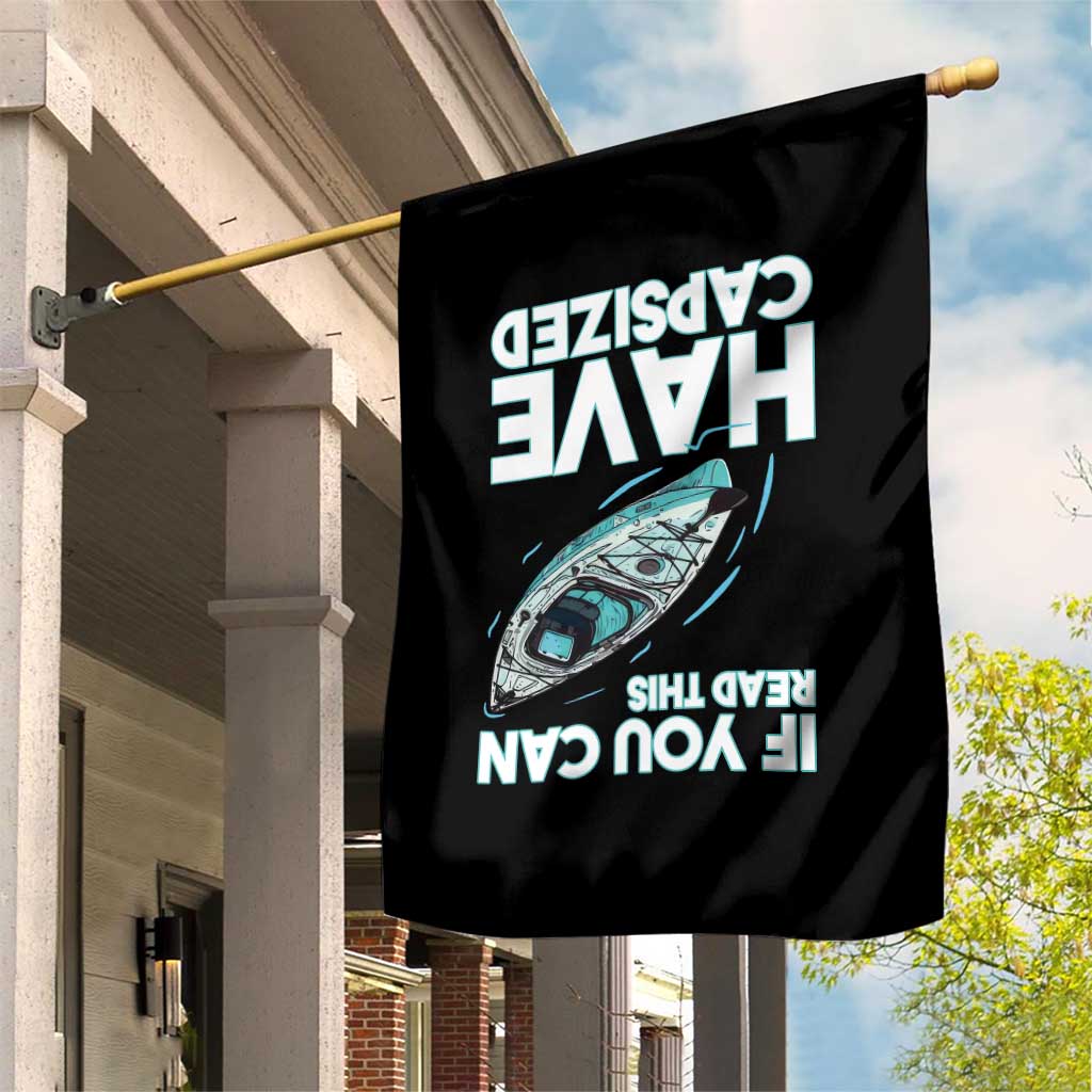 If You Can Read This I Have Capsized Garden Flag Funny Boating TS14 Print Your Wear