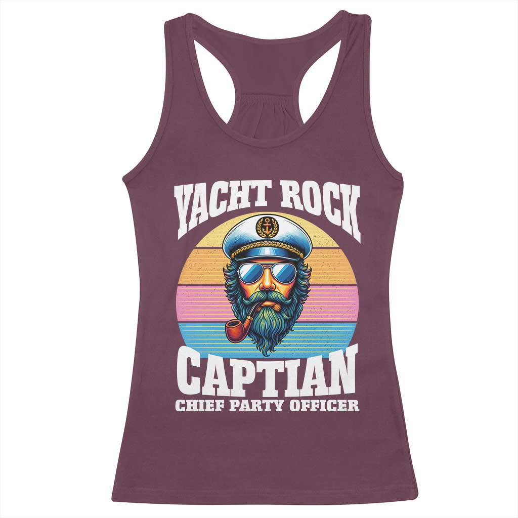 Yacht Rock Captain Racerback Tank Top Funny Boating Party Music TS14 Maroon Print Your Wear