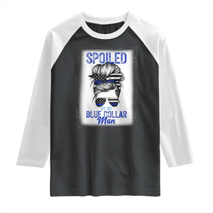 Blue Collar Wife Life Messy Bun Raglan Shirt TS14 Black White Print Your Wear