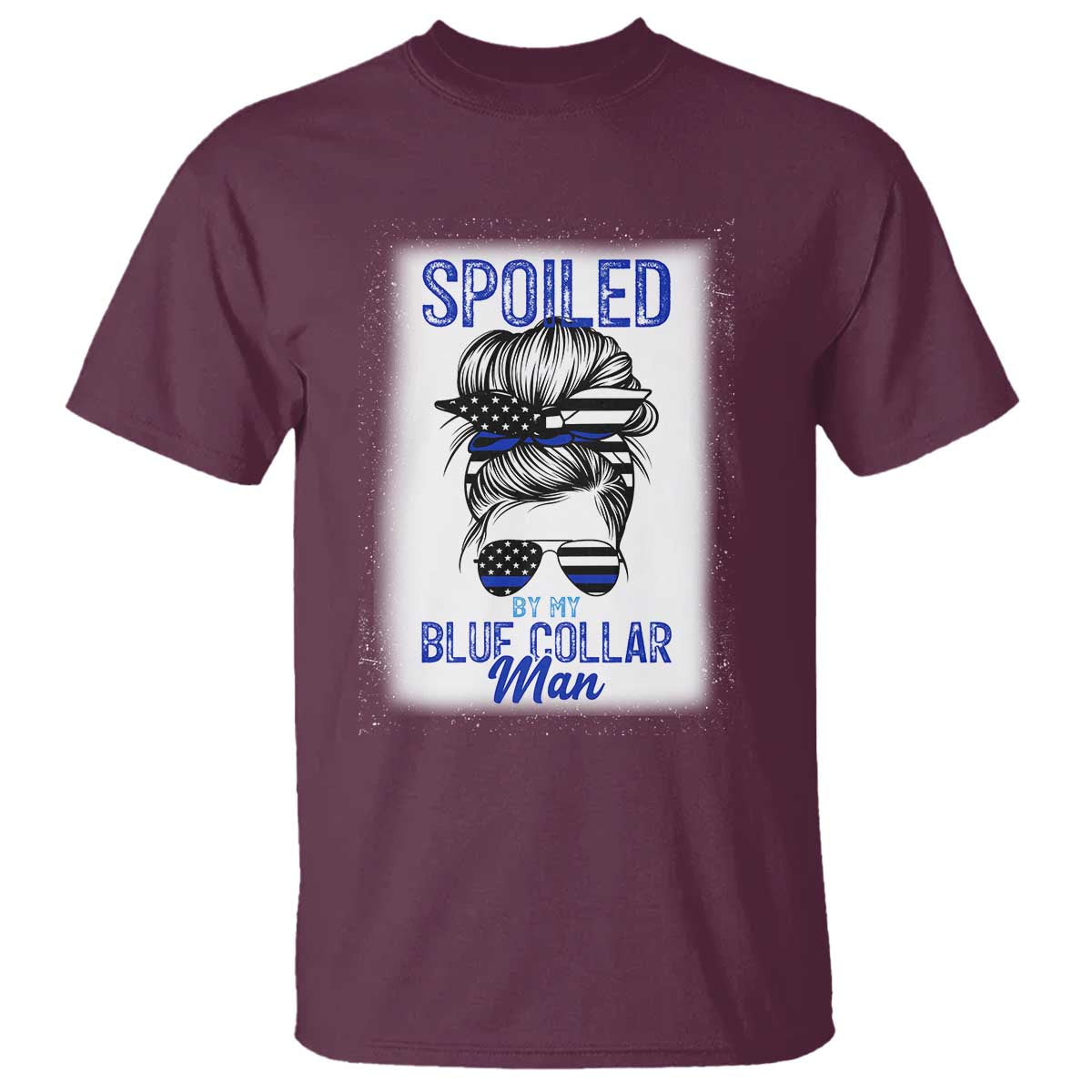 Blue Collar Wife Life Messy Bun T Shirt TS14 Maroon Print Your Wear