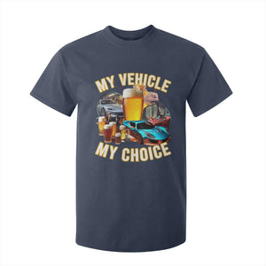 My Vehicle My Choice T Shirt For Kid Funny Drunk Driving TS14 Navy Print Your Wear