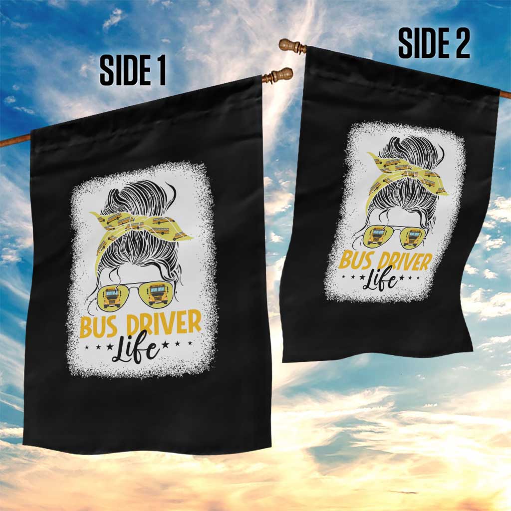 Messy Bun School Bus Driver Life Garden Flag TS14 Print Your Wear