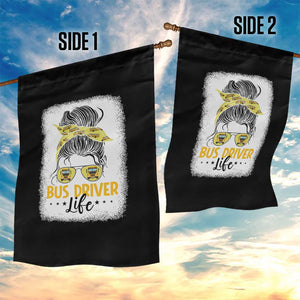 Messy Bun School Bus Driver Life Garden Flag TS14 Print Your Wear