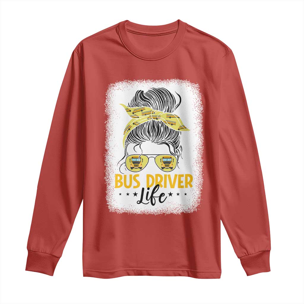 Messy Bun School Bus Driver Life Long Sleeve Shirt TS14 Red Print Your Wear