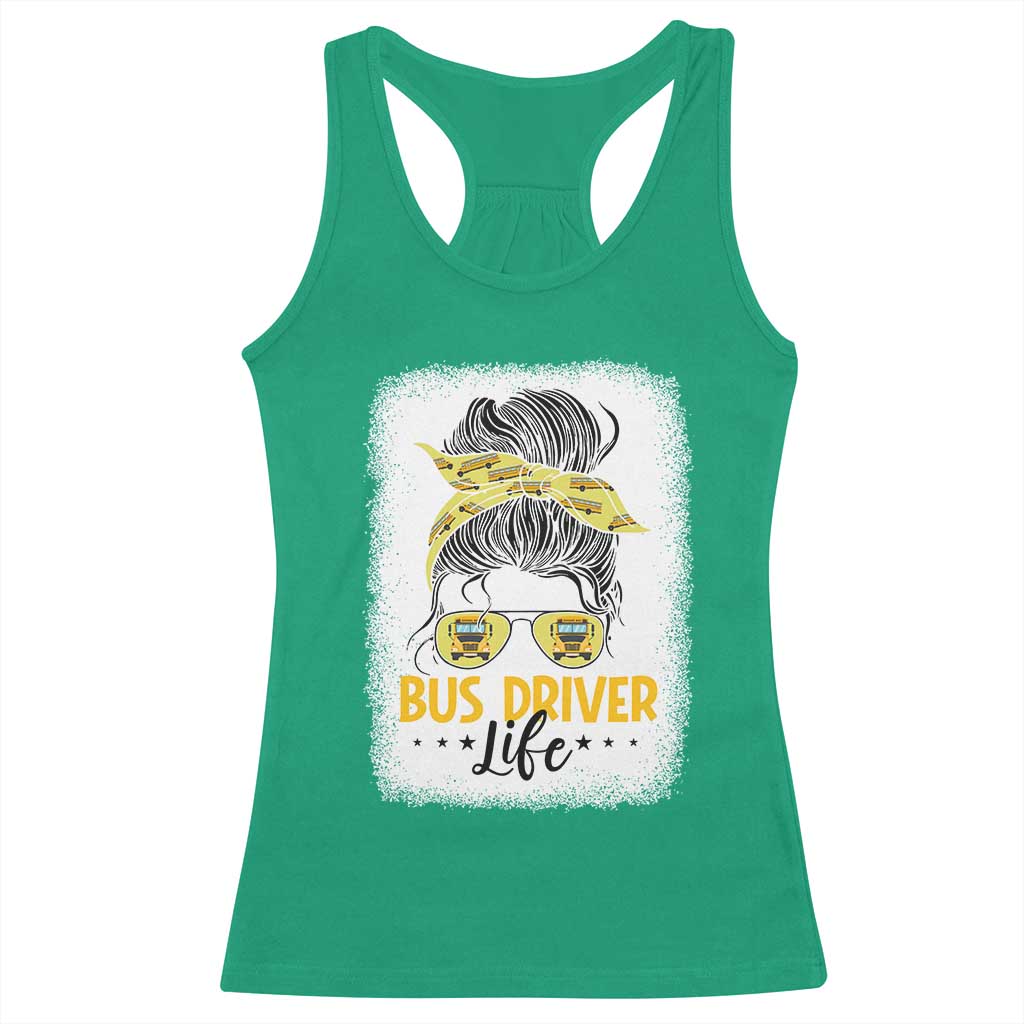 Messy Bun School Bus Driver Life Racerback Tank Top TS14 Irish Green Print Your Wear