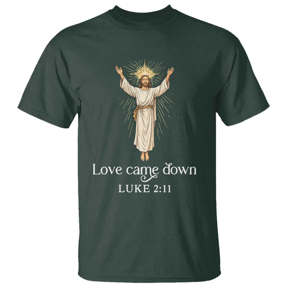 Nativity Scene Christmas T Shirt Love Came Down Jesus Christian TS14 Dark Forest Green Print Your Wear