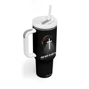 Jesus Christan Tumbler With Handle His Way Is Better TS14 Print Your Wear