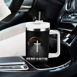 Jesus Christan Tumbler With Handle His Way Is Better TS14 Print Your Wear