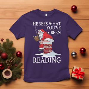Funny Bookish Christmas T Shirt He Sees What You Have Been Reading TS14 Purple Print Your Wear