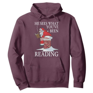 Funny Bookish Christmas Hoodie He Sees What You Have Been Reading TS14 Maroon Print Your Wear