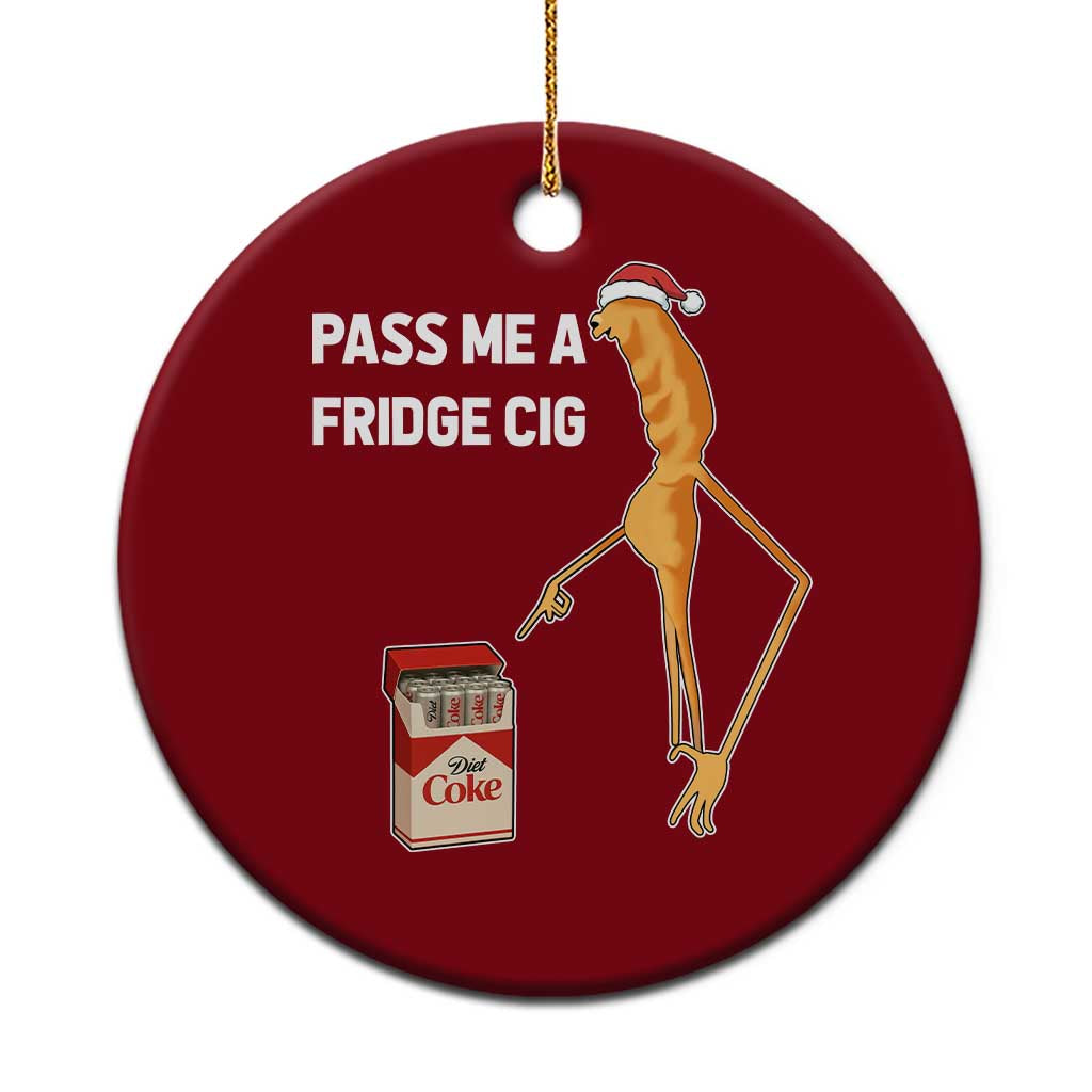 Marcus The Worm Christmas Meme Ceramic Ornament Pass Me A Fridge Cig TS14 1pc Red Print Your Wear