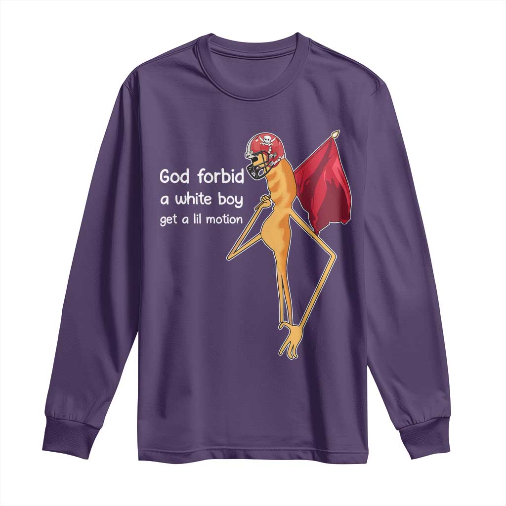 God Forbid A White Boy Get A Lil Motion Long Sleeve Shirt Marcus The Worm Robert Meme Cosplay TS14 Purple Print Your Wear