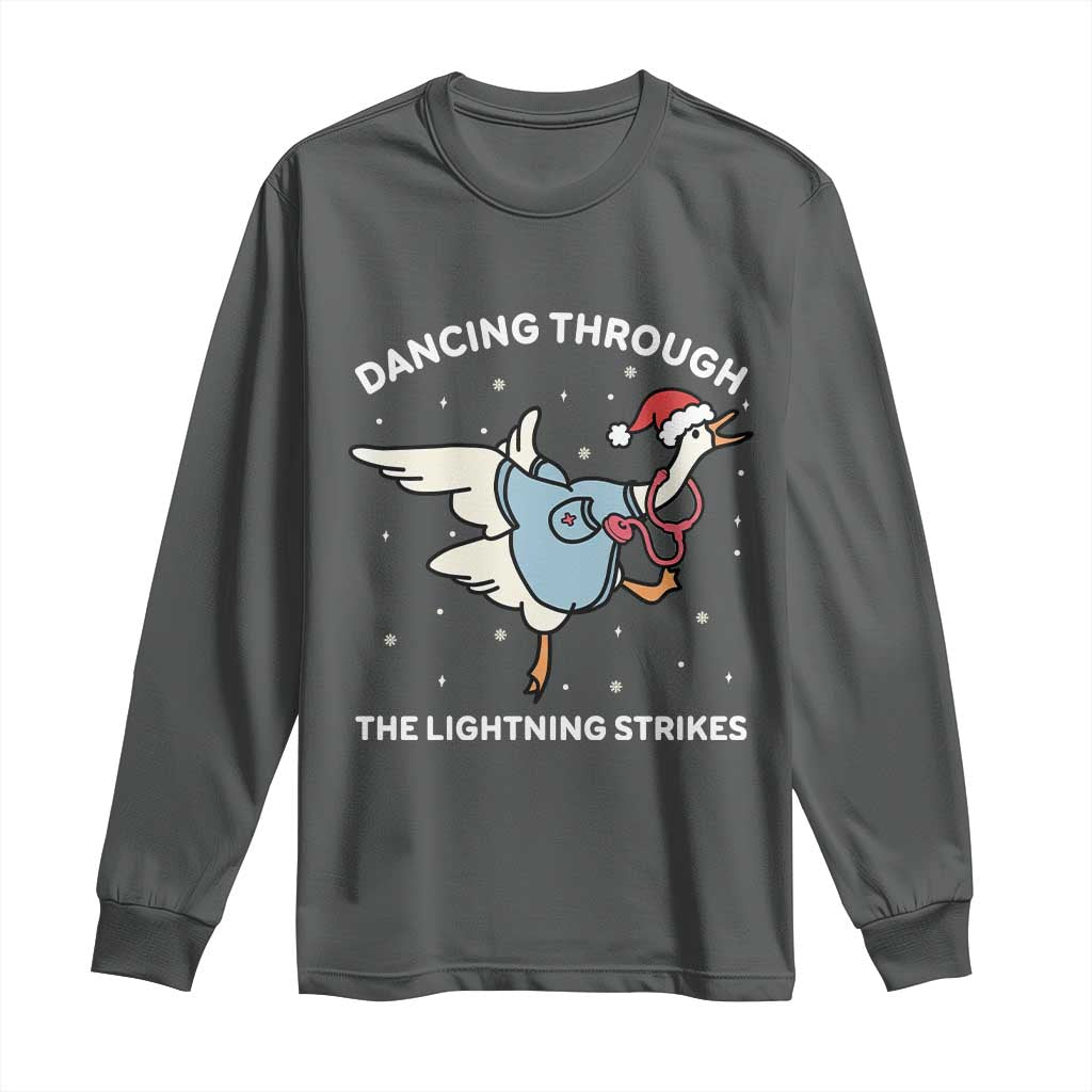 Christmas Goose Nurse Long Sleeve Shirt Dancing Through The Lightning Strikes TS14 Dark Heather Print Your Wear
