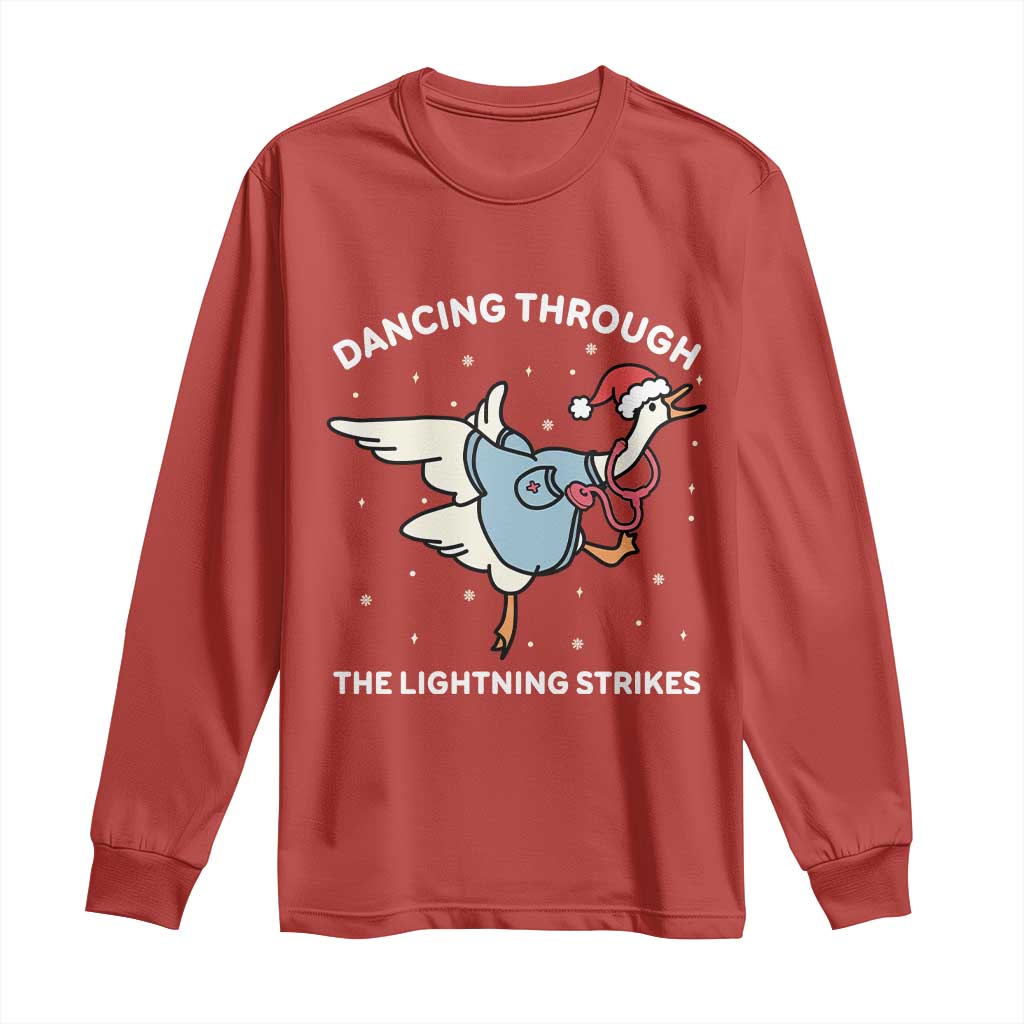 Christmas Goose Nurse Long Sleeve Shirt Dancing Through The Lightning Strikes TS14 Red Print Your Wear