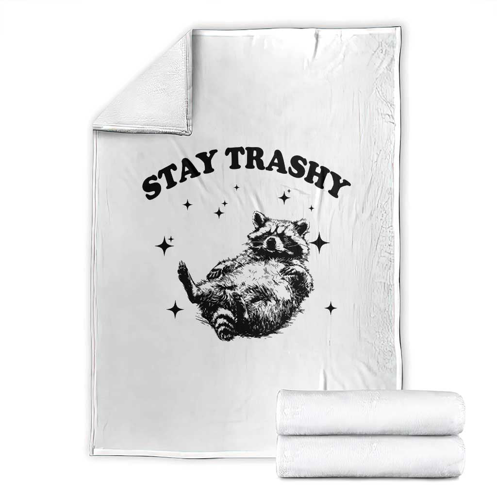 Funny Raccoon Meme Throw Blanket Stay Trashy TS14 White Print Your Wear