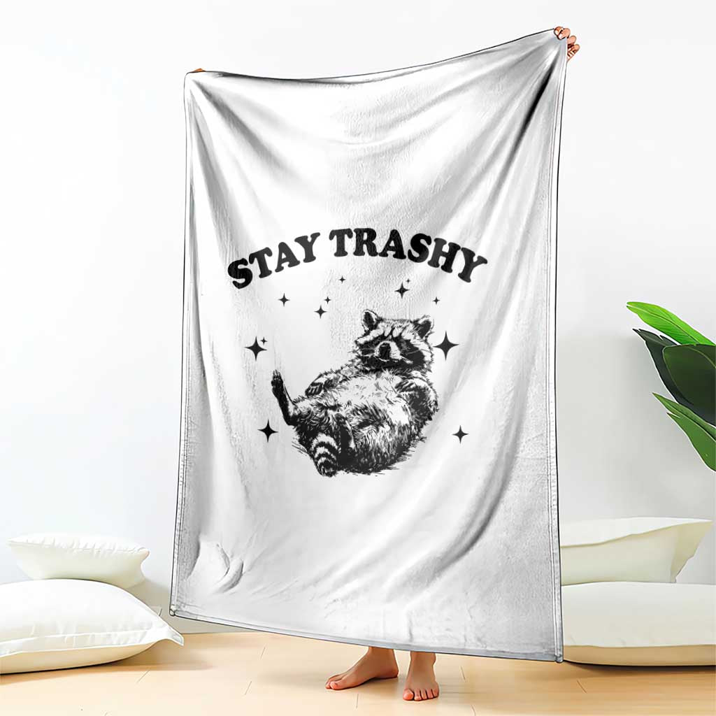 Funny Raccoon Meme Throw Blanket Stay Trashy TS14 Print Your Wear