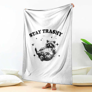 Funny Raccoon Meme Throw Blanket Stay Trashy TS14 Print Your Wear