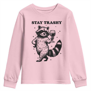 Stay Trashy Raccoon Youth Sweatshirt Funny Raccoon Drinking Wine Meme TS14 Light Pink Print Your Wear