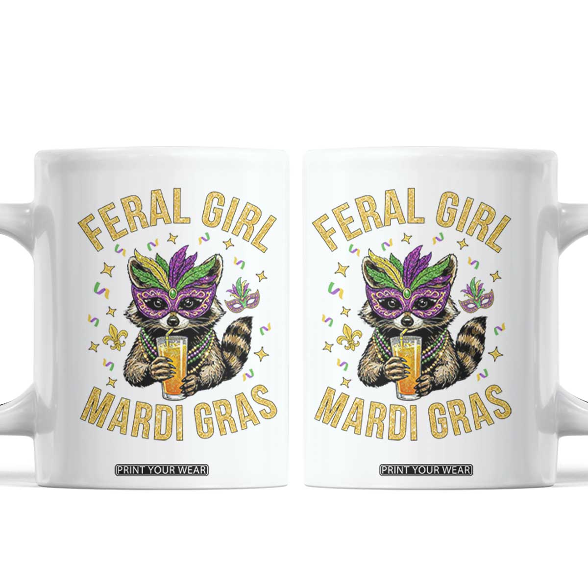 Mardi Gras Raccoon Coffee Mug Feral Girl Mardi Gras Trash Panda TS14 White Print Your Wear