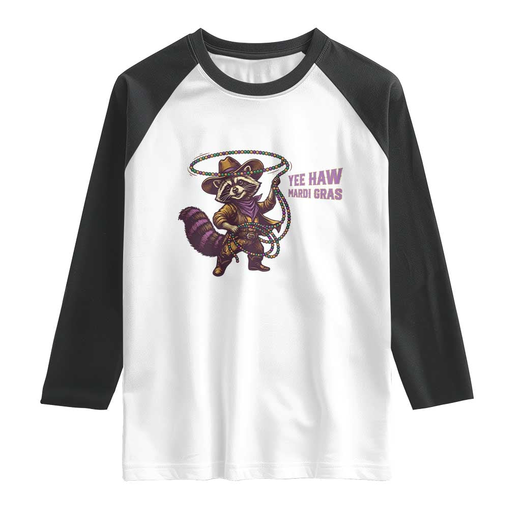 Mardi Gras Raccoon Raglan Shirt Yee Haw Cowboy Mardi Gras Carnival Trendy Meme TS14 White Black Print Your Wear