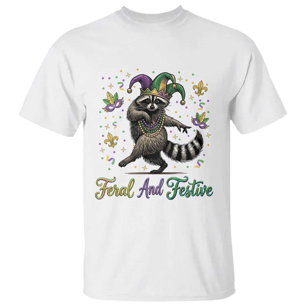 Mardi Gras Raccoon T Shirt Feral And Festive Trased Panda TS14 White Print Your Wear