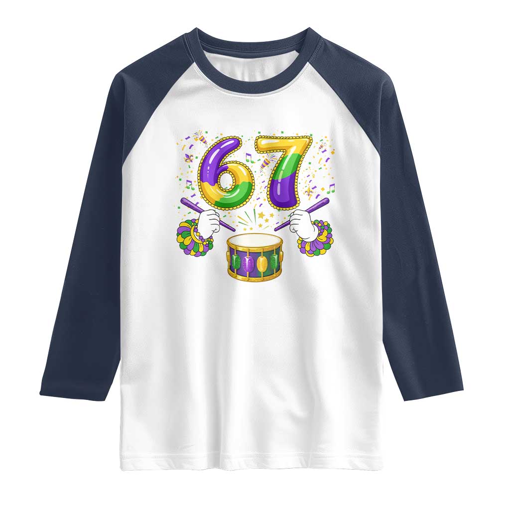 67 Mardi Gras Meme Raglan Shirt Funny Six Seven Carnival Trendy TS14 White Navy Print Your Wear