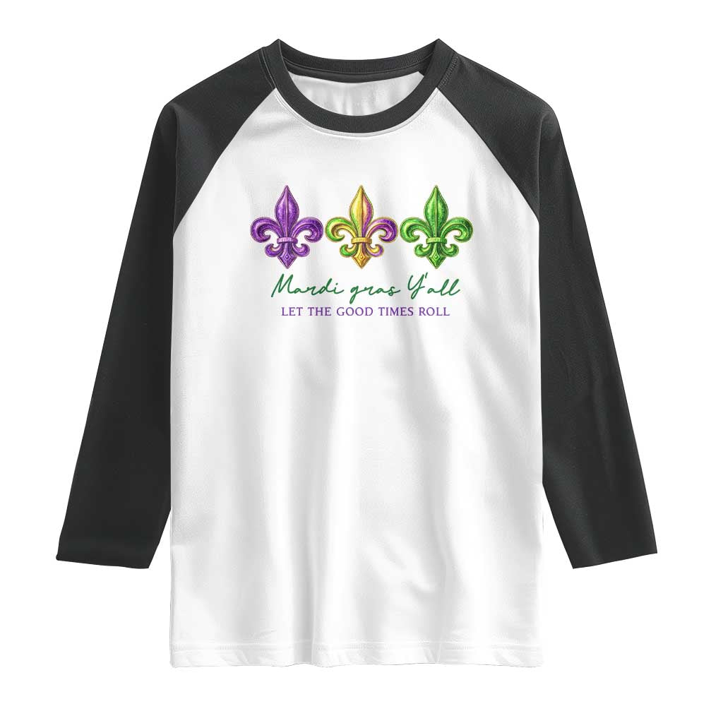 Mardi Gras Raglan Shirt Let The Good Time Roll TS14 White Black Print Your Wear